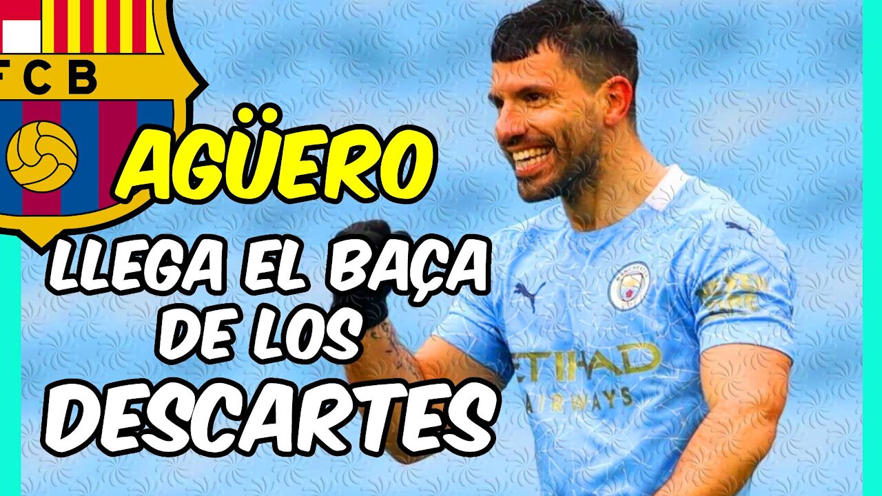 El KUN AGÜERO primer fichaje del NUEVO BARÇA de ... los DESCARTES!