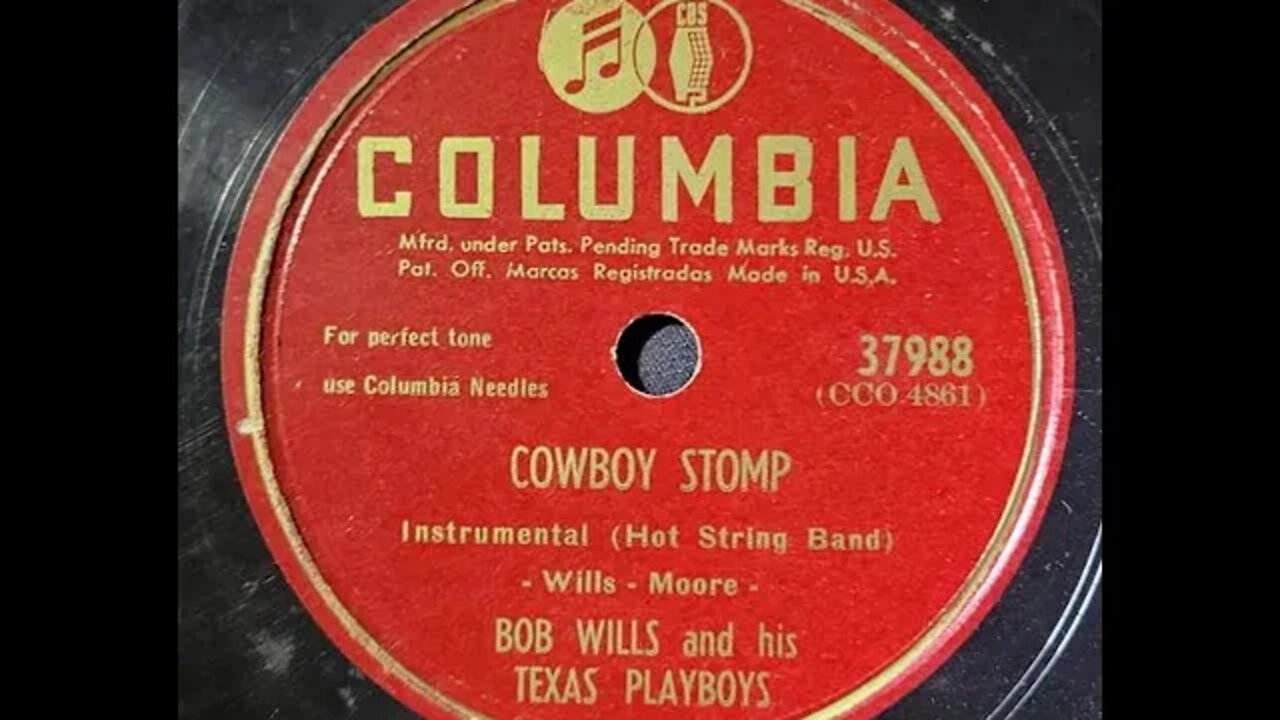 Bob Wills and His Texas Playboys – Cowboy Stomp