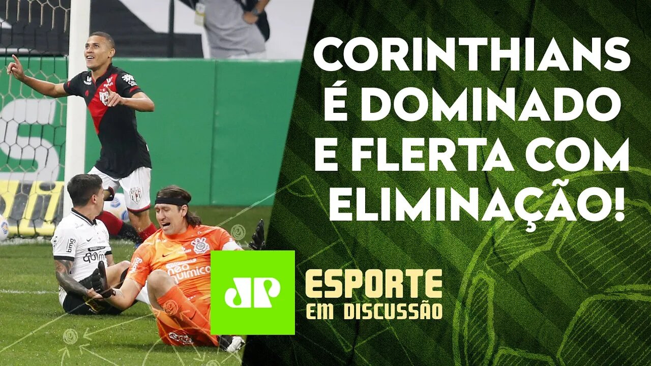 Corinthians PERDE DE NOVO em casa e VIVE CRISE! | ESPORTE EM DISCUSSÃO – 03/06/21