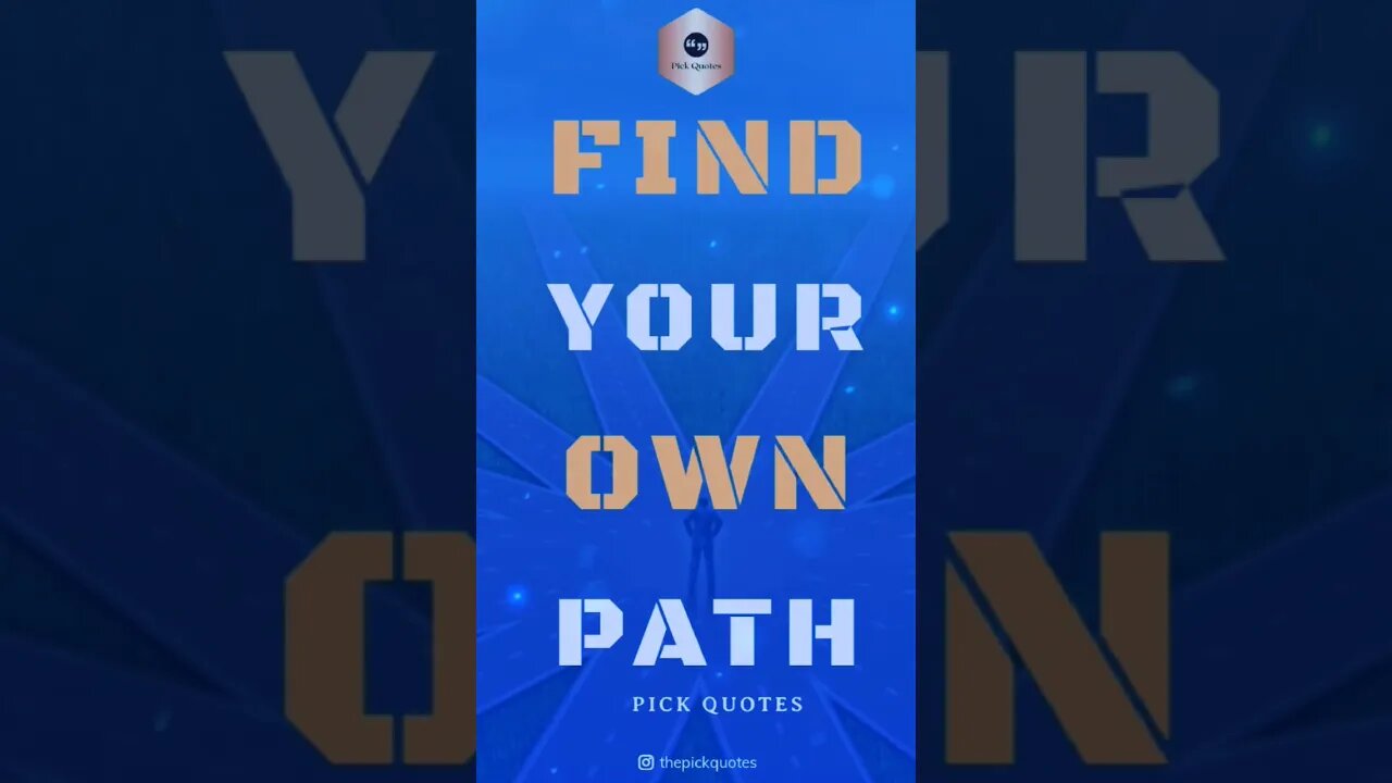 Find Your Own Path.. Self Motivation Quotes #viral #short