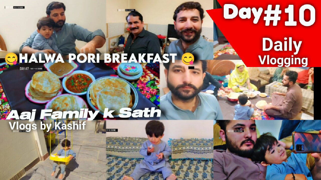 Day 10 Vlog, Halwa pori breakfast with family, #dailyvlog #minivlog #duckybhaivlogs #vlogsbykashif