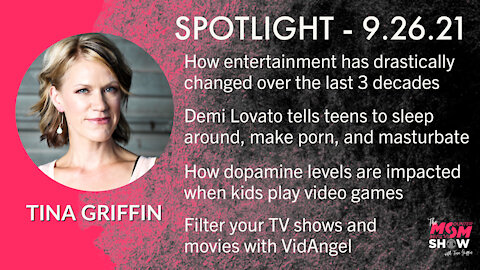 The Counter Culture Mom Show w/ Tina Griffin - SPOTLIGHT: Load Your Home With Positive Media 9/27/21