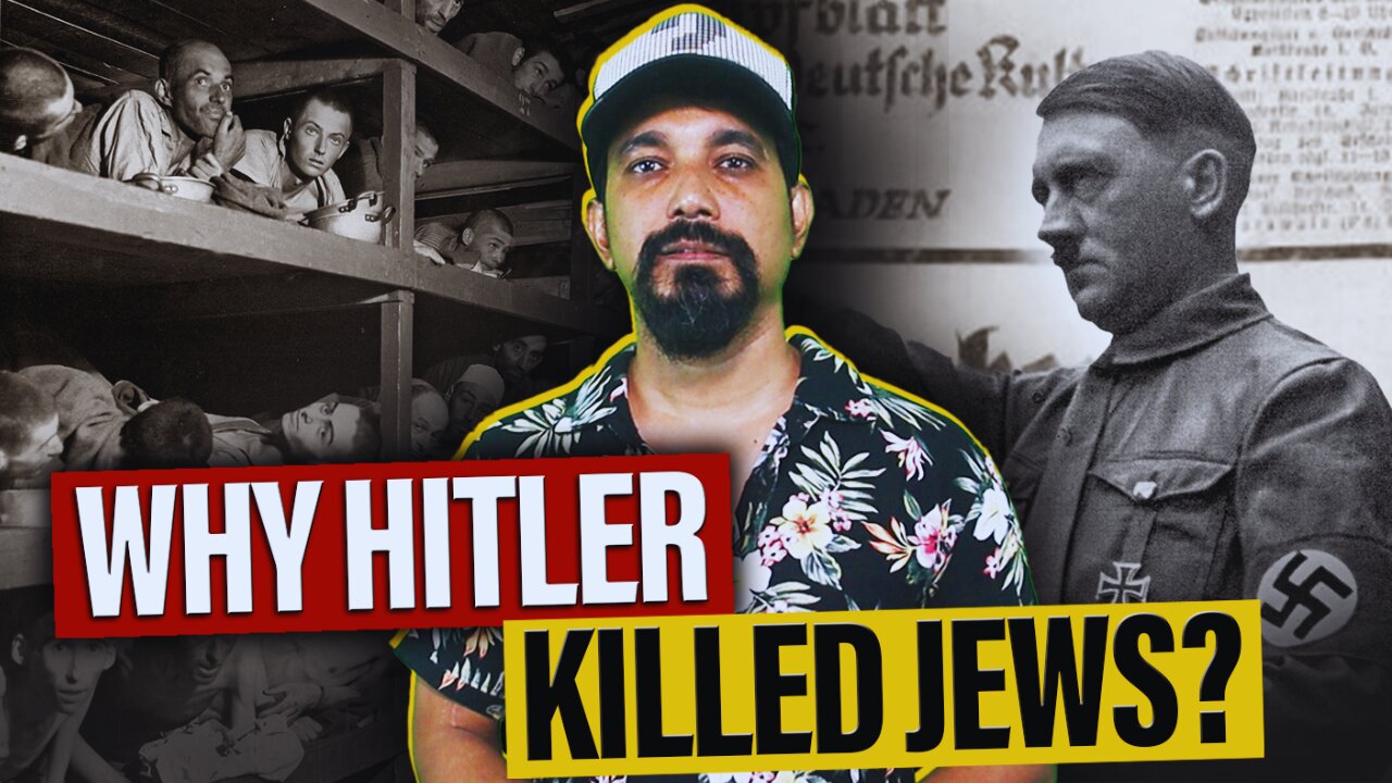 Why Hitler Killed 60 Million Jews - Explained