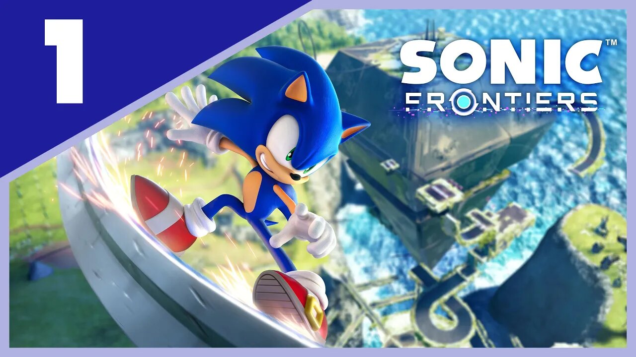 Sonic Frontiers 🔵 | Part 1 | The Blue Speedster Returns | Kronos Island