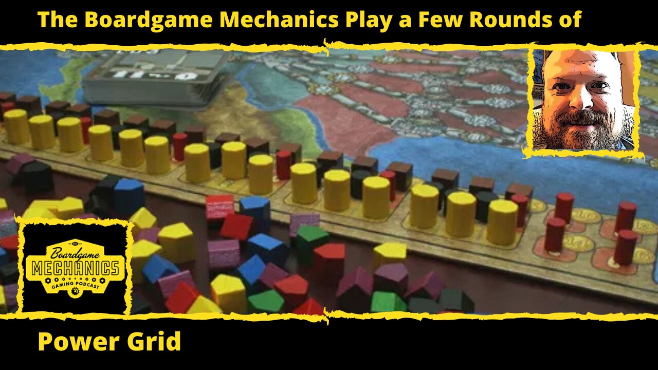 The Boardgame Mechanics Play a Few Rounds of Power Grid