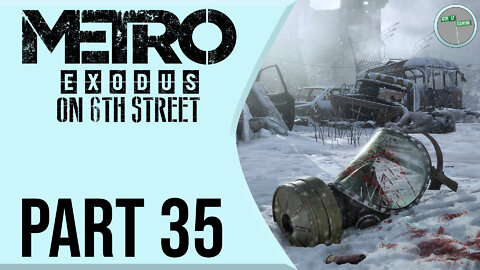 Metro: Exodus on 6th Street Part 35