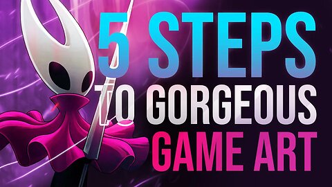 5 Steps To Making A Gorgeous 2D Game