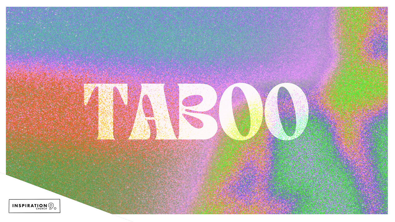 Taboo // February 4, 2024