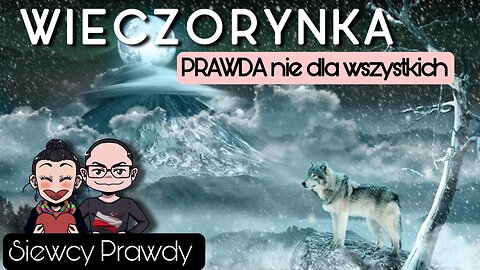 Wieczorynka - Prawda nie dla wszystkich