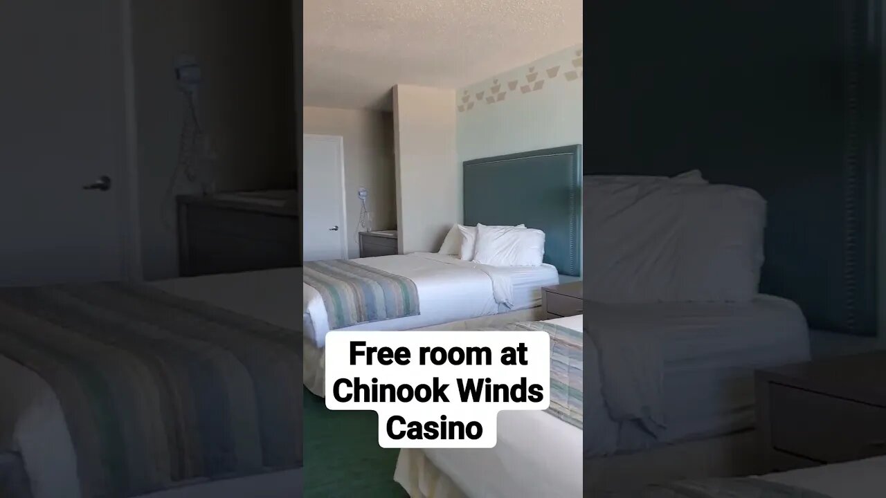 Free room at Chinook Winds Casino 😃