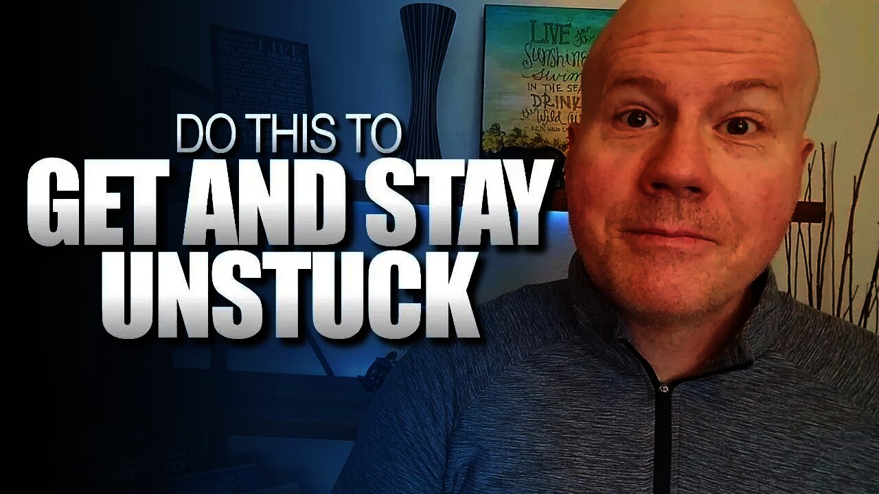 Feeling Stuck? | This Mantra Will Help You Get and Stay Unstuck Forever