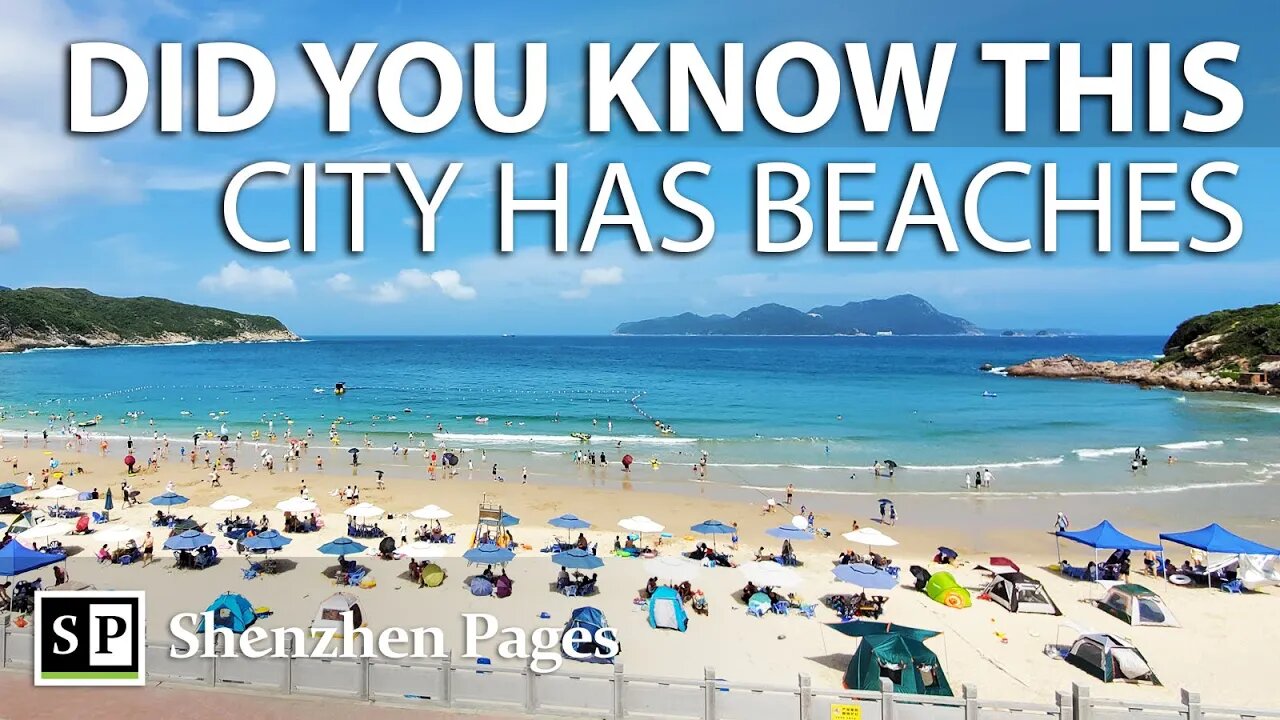 Did You Know Shenzhen Has Many Beautiful Beaches?