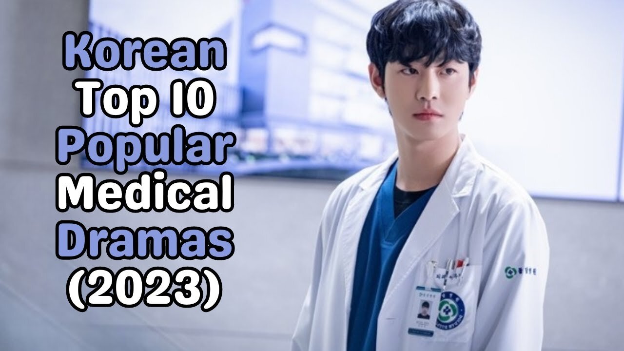 Korean Top 10 Most Popular Medical Dramas (2023) #kdrama #koreandrama