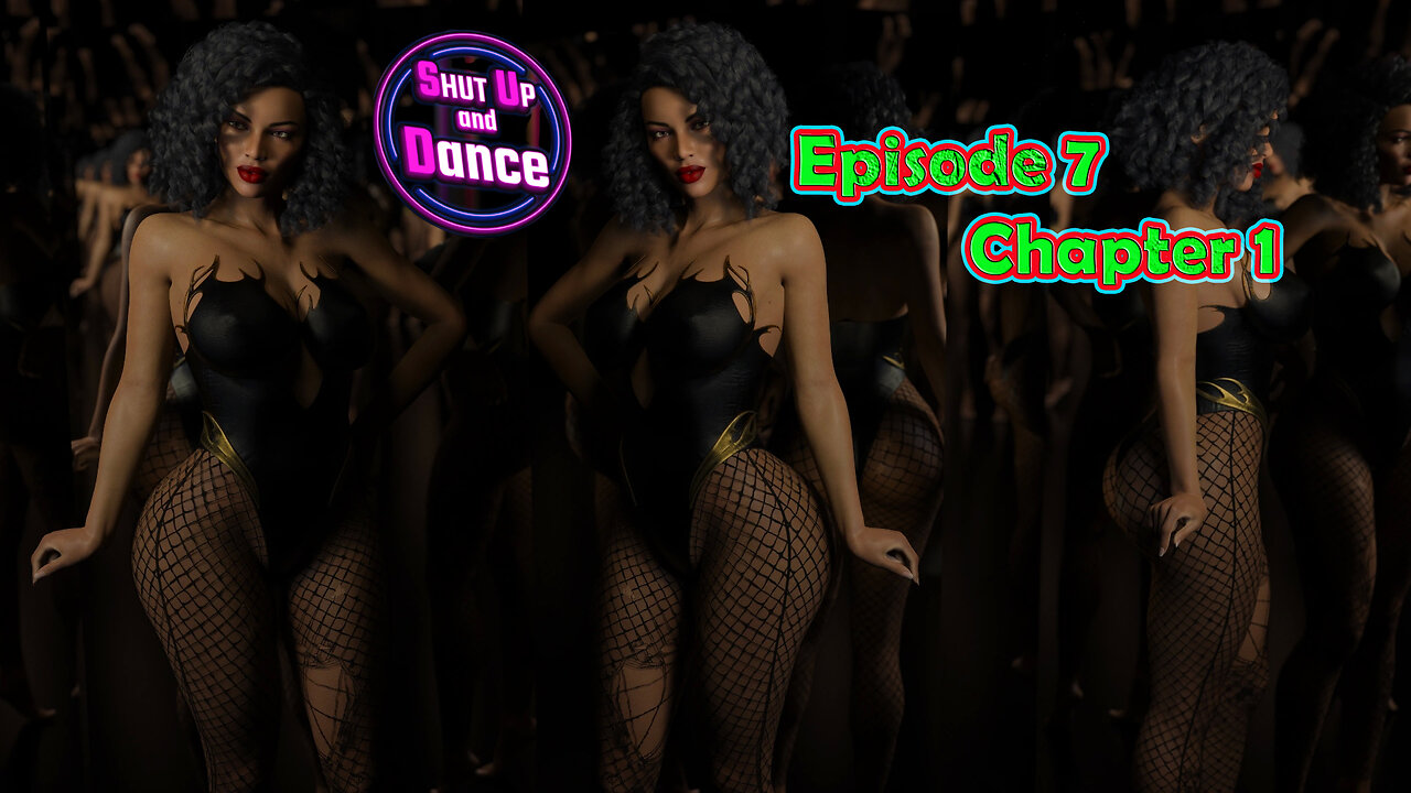 Shut Up and Dance Episode 7 Chapter 1