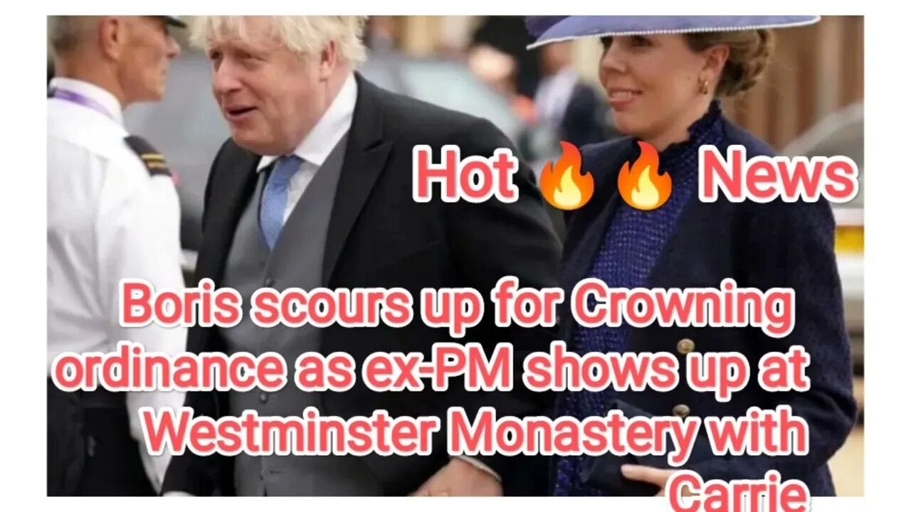 Boris scours up for Crowning ordinance as ex-PM shows up at Westminster Monastery with Carrie