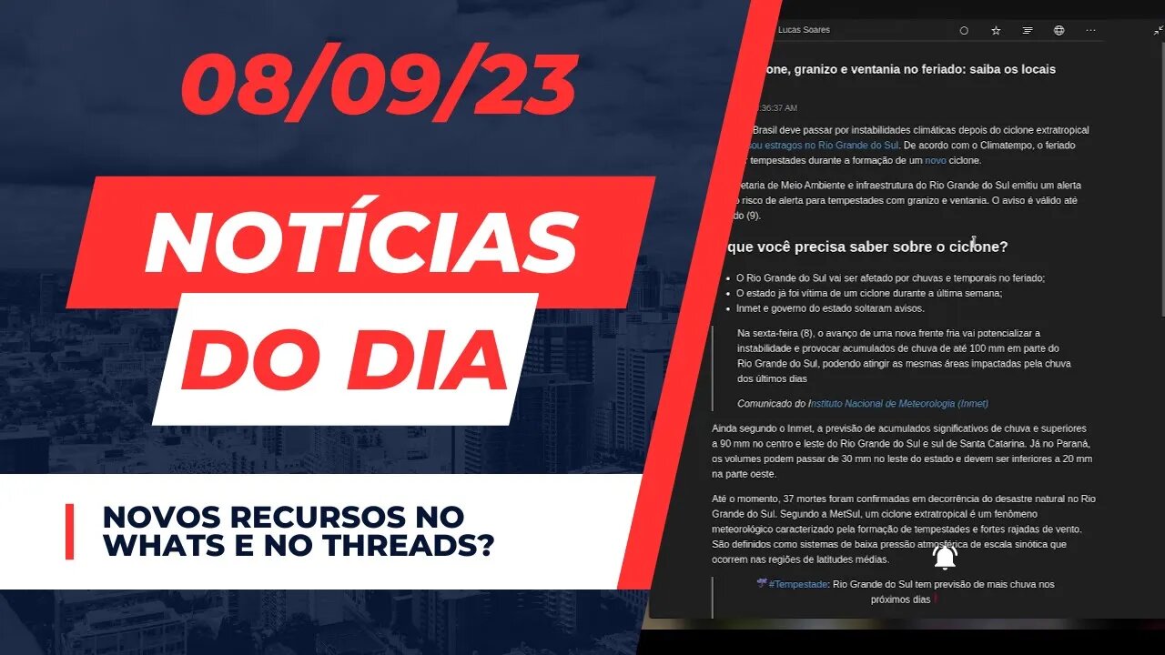 Novos recursos no whats e threads? Notícias do dia #noticias de tecnologia comentando 08/09/23