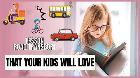 Title: Road Transport for Kids | Fun Learning about Different Types of Vehicles