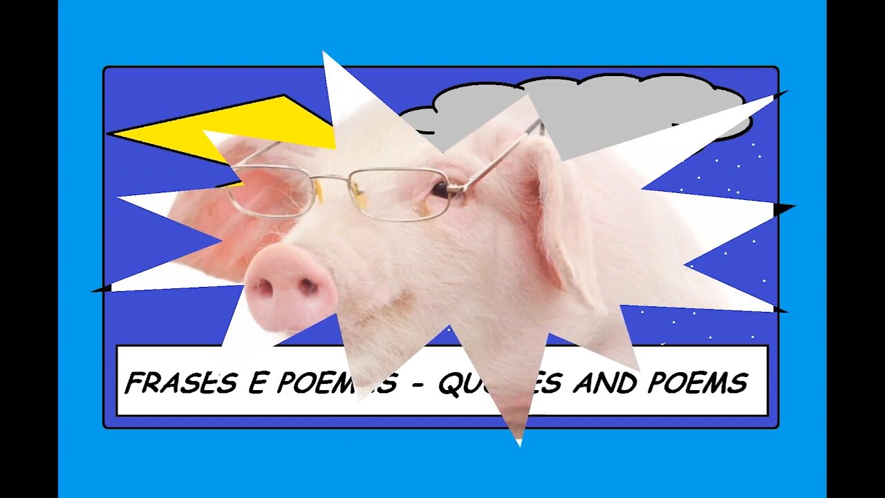 You are very filthy and disgusting, the pigs are more hygienic! [Quotes and Poems]