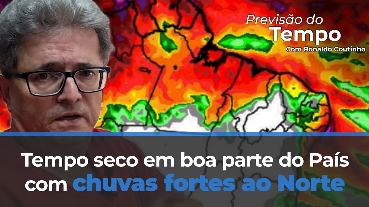 Tempo seco em boa parte do País com chuvas fortes ao Norte. Temperaturas ainda baixas no Sul
