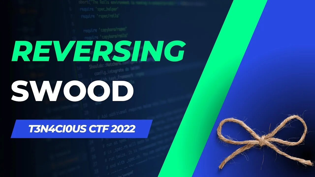 T3N4CI0US CTF 2022: Swood