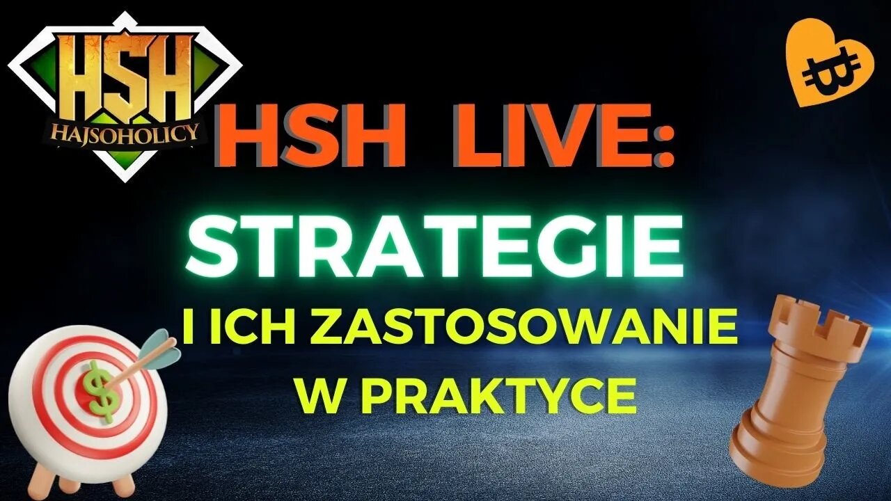 HajSoHolicy Live: Strategie i ich zastosowanie w praktyce ✅