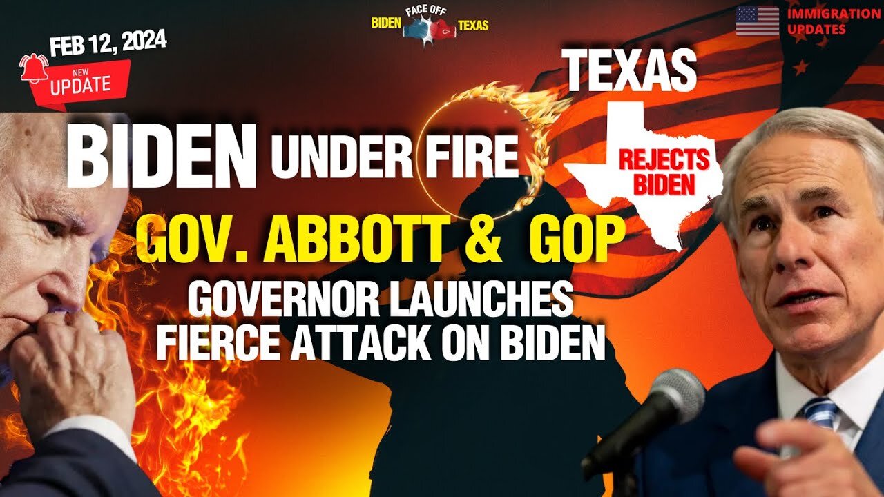 BIDEN UNDER FIRE: GOP GOVERNOR LAUNCHES FIERCE ATTACK FOR TEXAS BORDER CRISIS & ILLEGAL IMMIGRATION