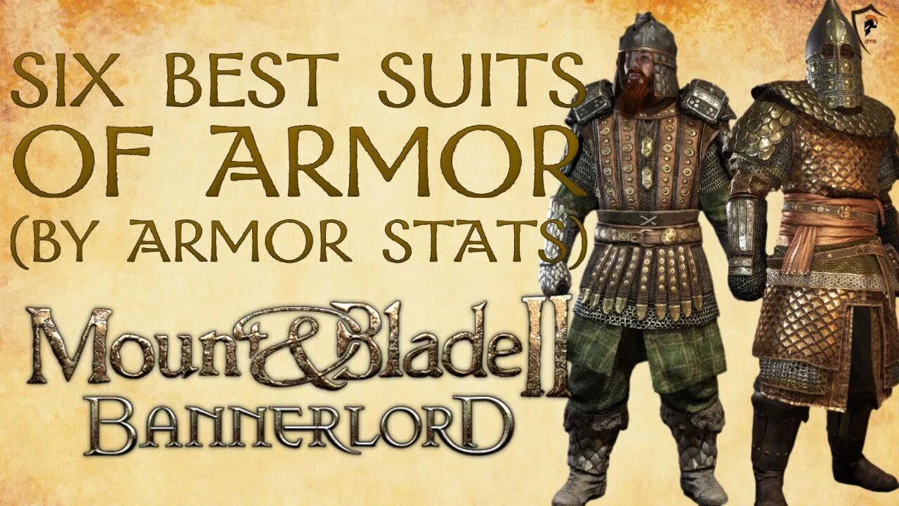 Mount & Blade Bannerlord - Top 6 Best Suits of Armor in 2022