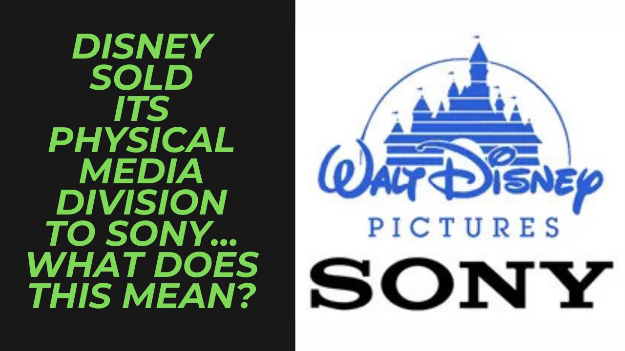 Disney Sells a Major Part of Its Movie Business to Sony | What is the Future Physical Movies?