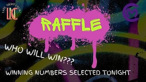 Late Night CREW (LNC) RAFFLE DRAWING TONIGHT│⚠️ Must Watch LIVE Video #latenight #live #raffle