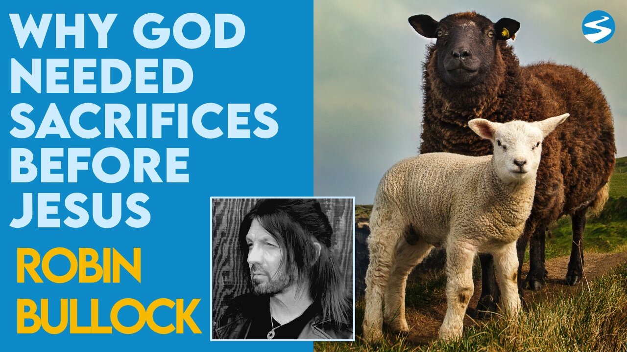 Robin Bullock Explains Why God Needed Animal Sacrifices Before Jesus | May 17 2021