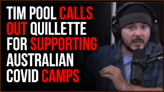 Tim Pool Calls Out Quillette For DEFENDING Australia's Insanely Tyrannical Covid Camps