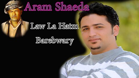 Aram Shaeda - Law La Hatm Barebwary