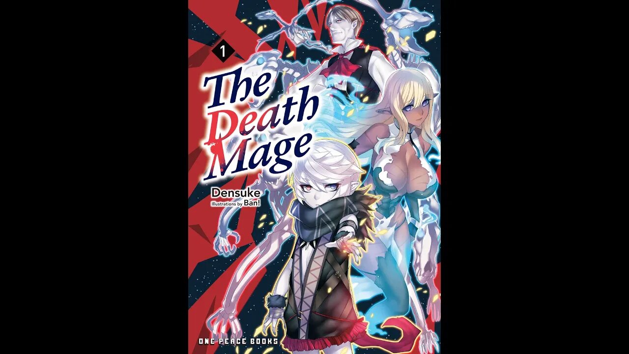 The Death Mage Volume 1