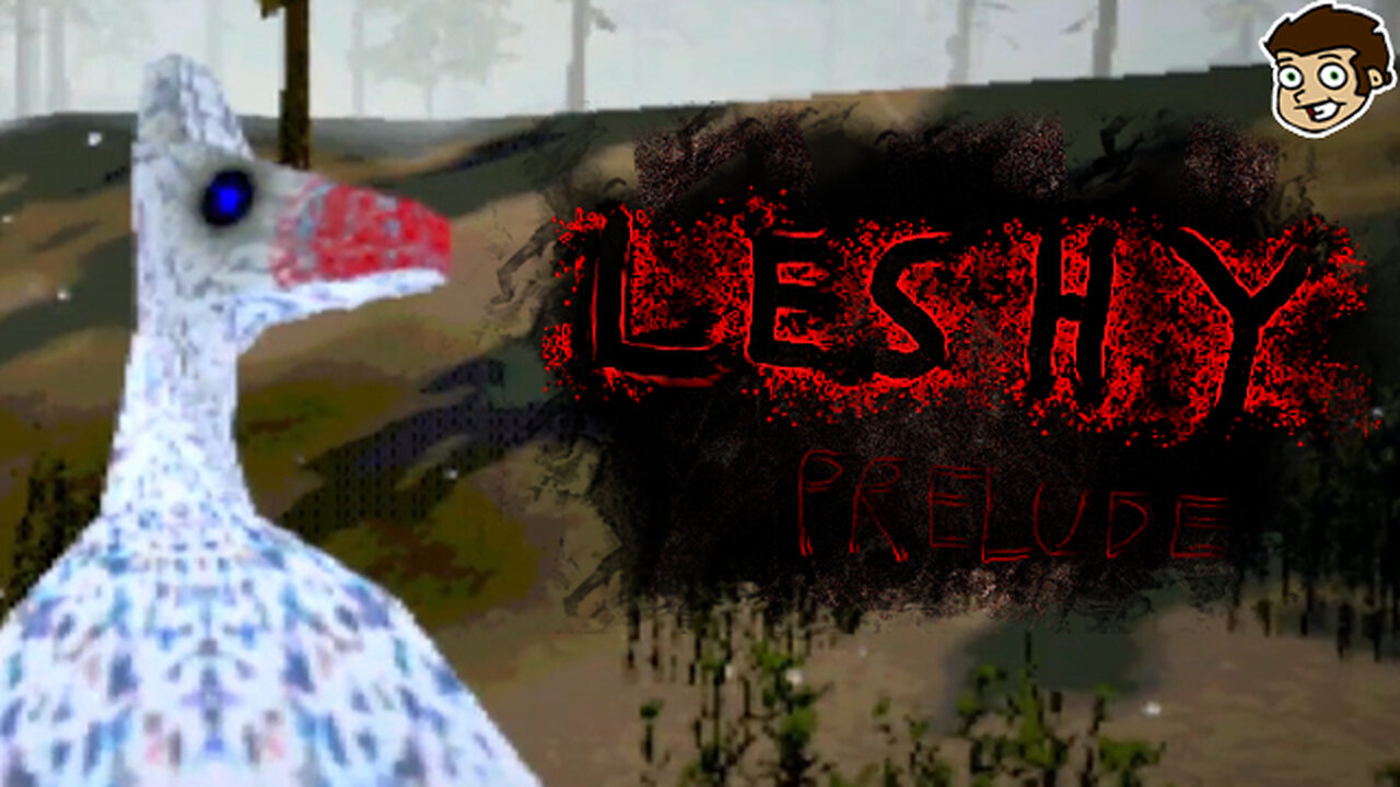 Leshy Prelude