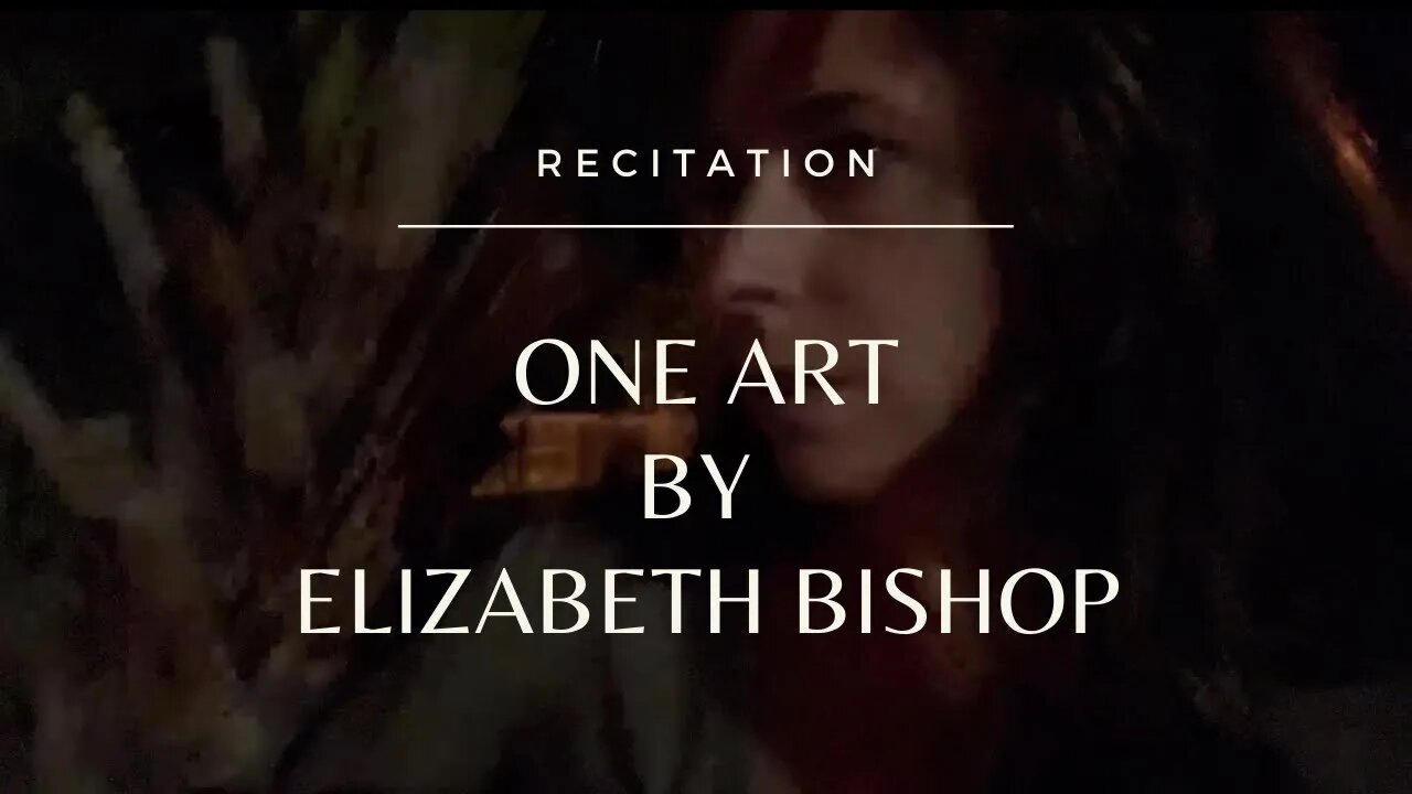 One Art by Elizabeth Bishop