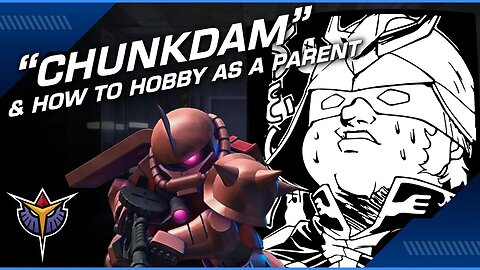 Talking Fatherhood with Gunpla/Hobbies plus Mobile Suit CHUNKDAM | Midnight Hatter LIVE w/ Adam Blue