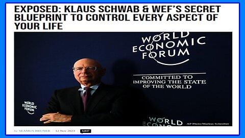 What is The WEF's Secret Plan to control EVERYTHING