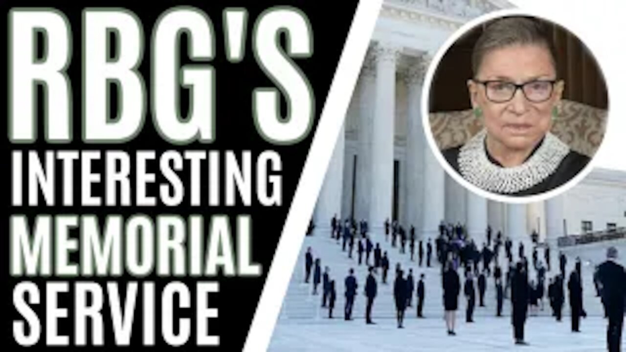 RBG Memorial Was...Interesting.