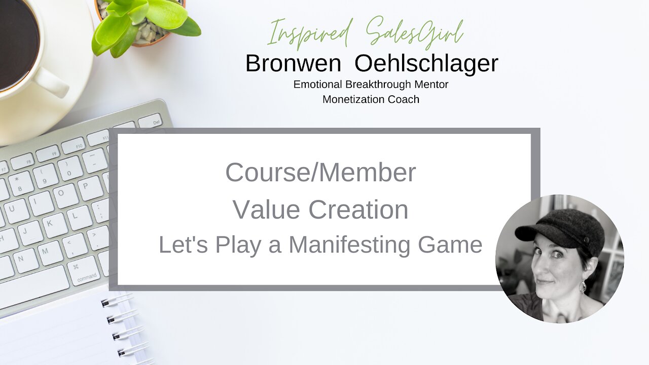 How To Get Clarity On Your Course or Member Value - Manifesting Game