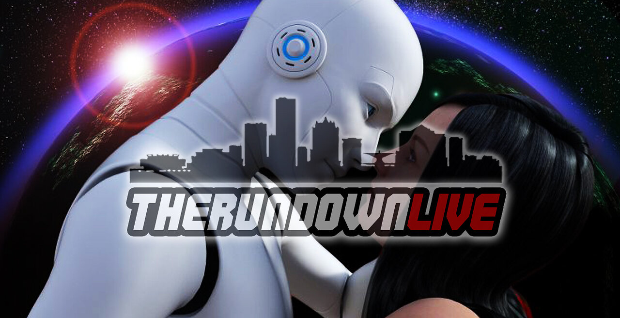 The Rundown Live #988 - Robot Love 2025, Modify the weather, Missing Children