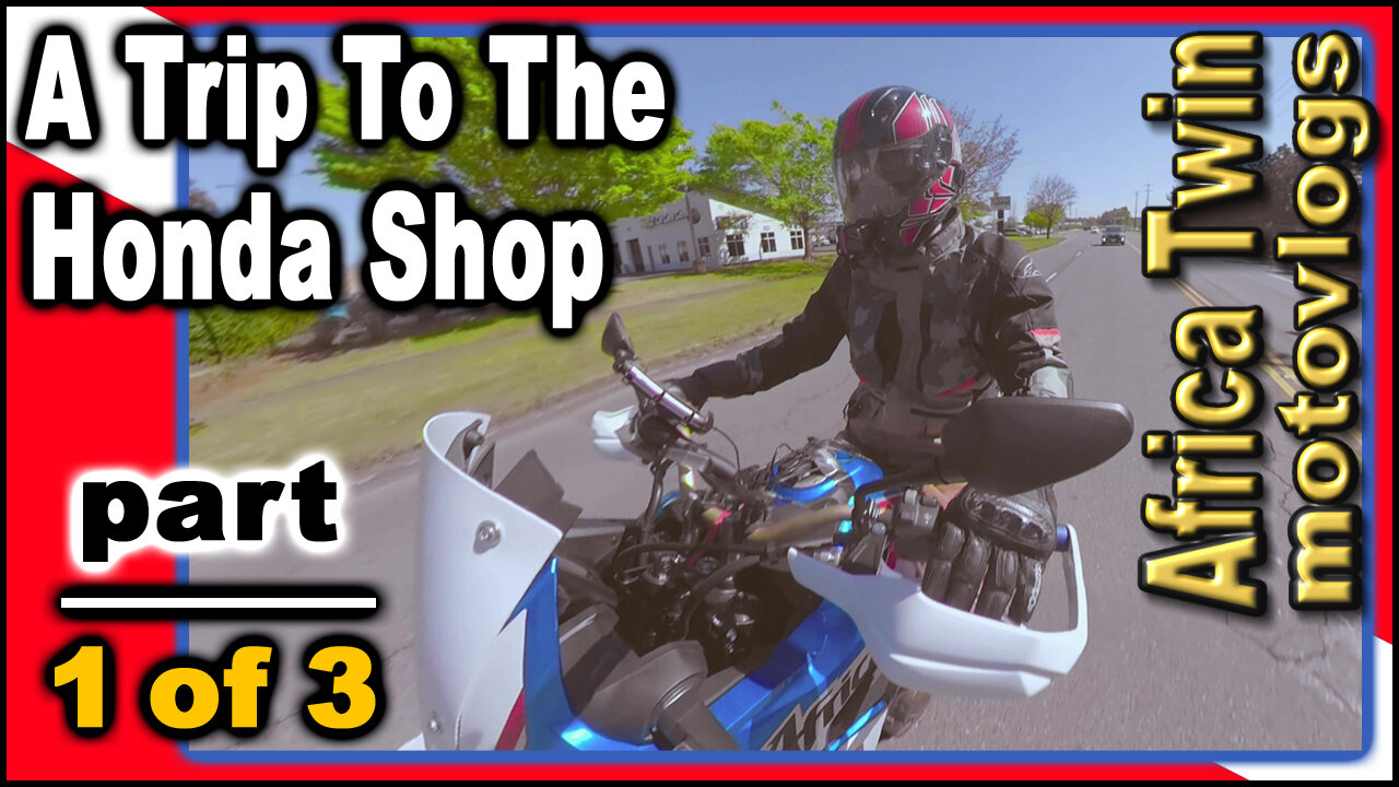 Trip To The Honda Shop - 1 of 3 - Andes v3 Jacket - Africa Twin motovlog - Oregon - Adventure Bike