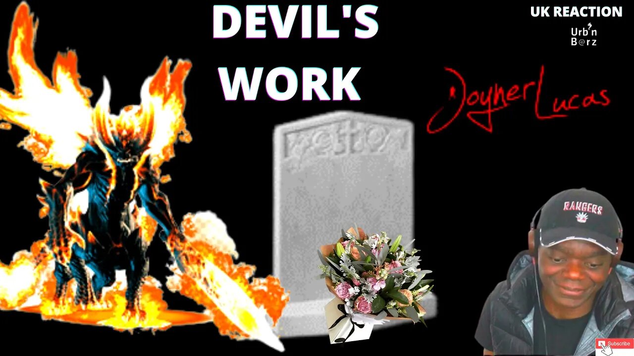 😢😢 REST IN PEACE! URB’N BARZ reacts to JOYNER LUCAS - Devil's Work 2 (Not Now, I’m Busy)