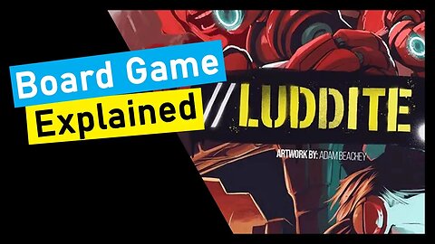 🌱Short Preview of Luddite