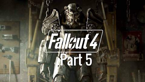 Fallout 4 part 5 - Oh General, My General!
