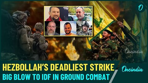 Hezbollah And IDF Clash in Lebanon| 5 Israeli Soldiers Killed, 19 Injured in The Deadliest Strike