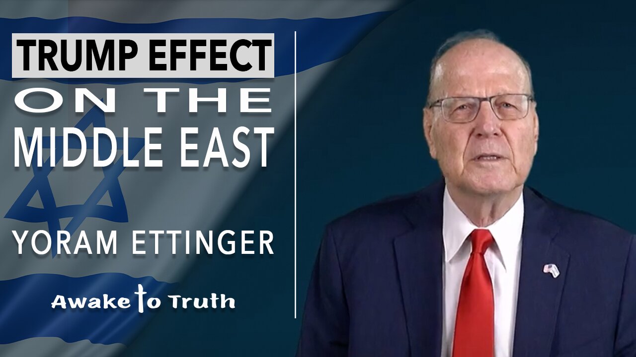 Israeli Ambassador (ret.) Yoram Ettinger with Awake To Truth