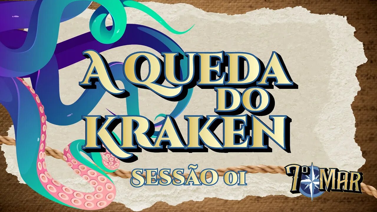 [01] A Queda do Kraken - Sob a Jolly Roger || #ZonaC