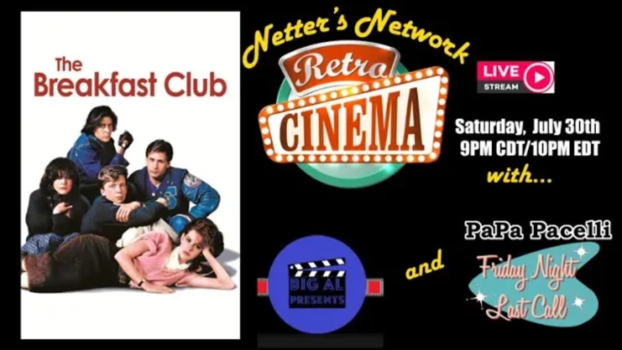 Netter's Network Retro Cinema Presents: The Breakfast Club