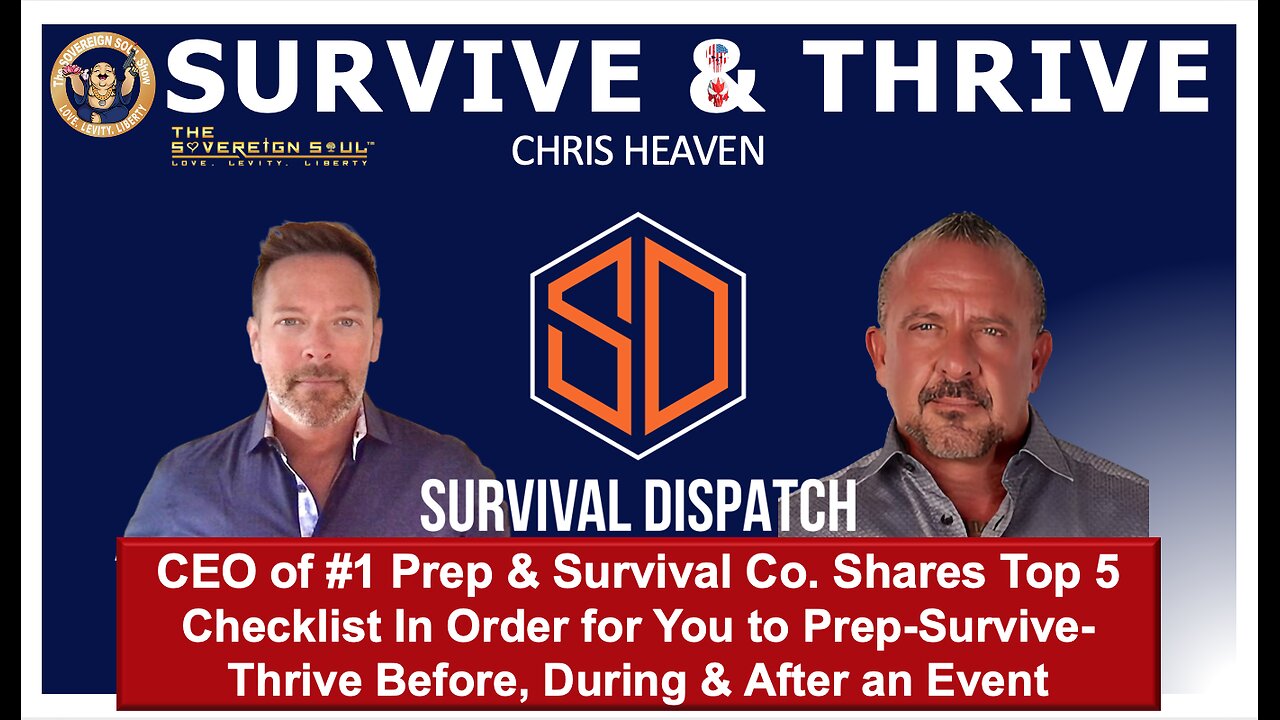 WWG1WGA: CEO of #1 Prep & Survival Co.'s Top 5 Checklist for You to Prep-Survive-Thrive these Events