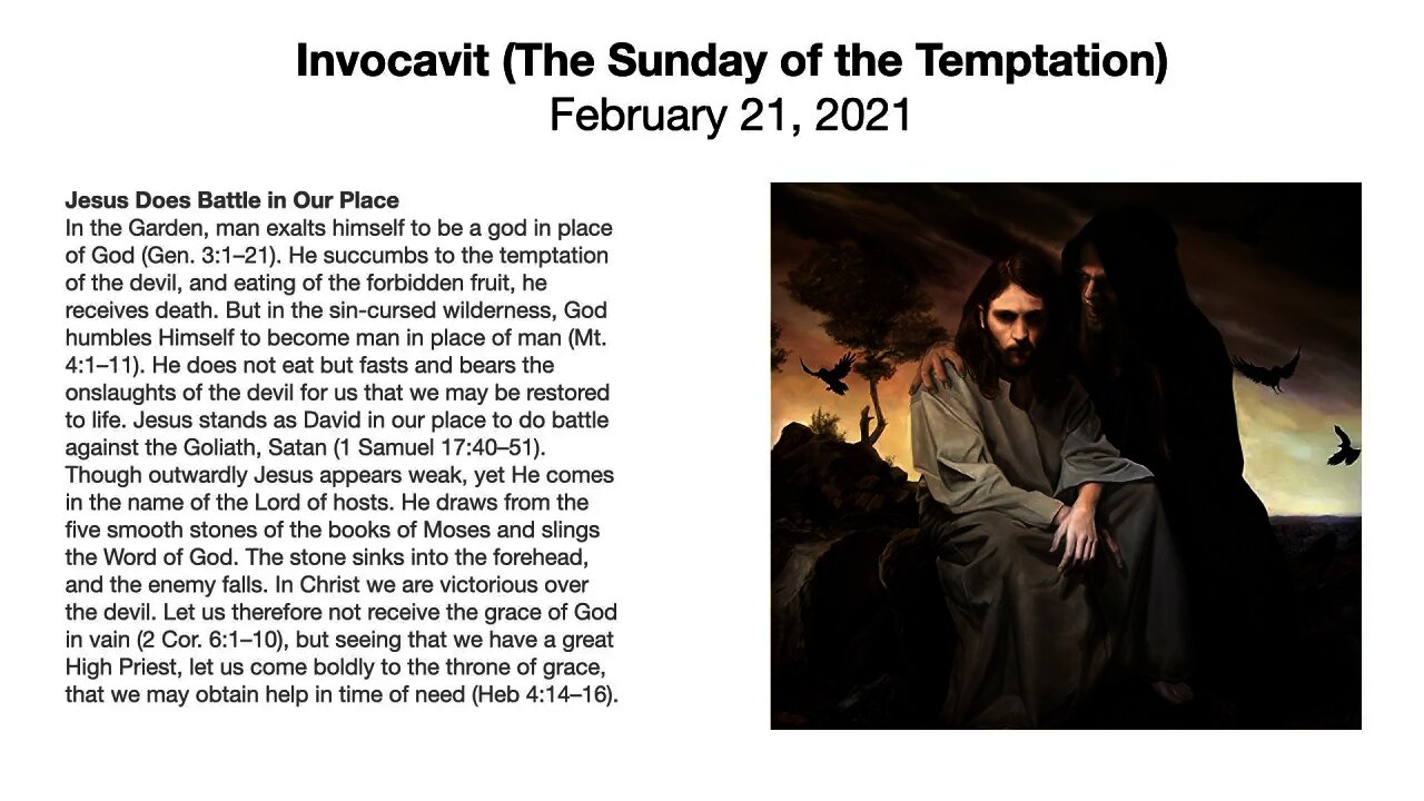 Invocavit (The Sunday of the Temptation) - February 21, 2021